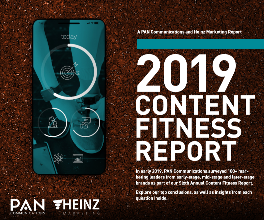 PAN Communications' 2019 Content Fitness Report