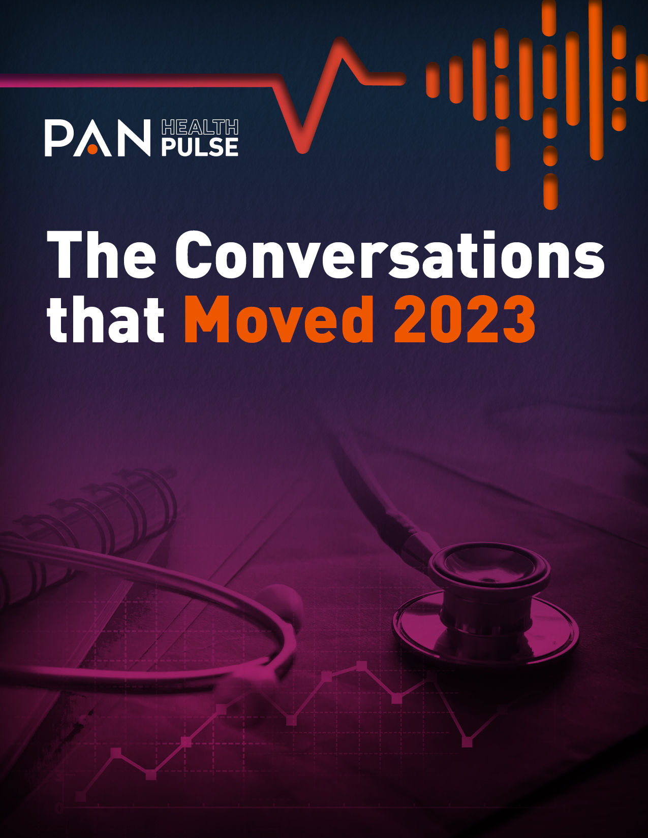 HealthPulse: The Conversations that Moved 2023 | PAN Communications